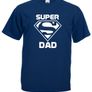 Super Dad T-Shirt  Funny Fathers Day Gifts / Birthday Gift Ideas For Men Image 4