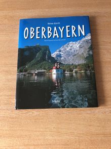Reise durch "Oberbayern"