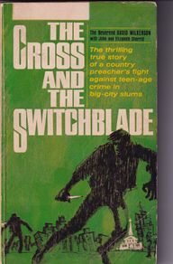 The Cross And The Switchblade David Wilkerson 1968 Oliphants Us Book
