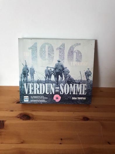 The 1916 Experience  -Verdun And The Somme - Imperial War Museum