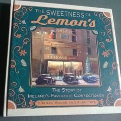 The sweetness of Lemon's The story of Ireland's favourite confectioner Ireland