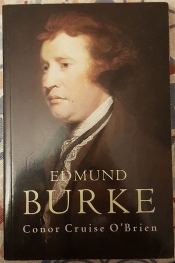Edmund Burke by Conor Cruise O'Brien