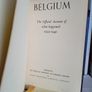 Belgium the Official Account of What Happened 1939-1940 Published by The Belgian Ministry of Foreign Affairs (LP178) Image 2