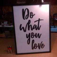 Do what you love sign
