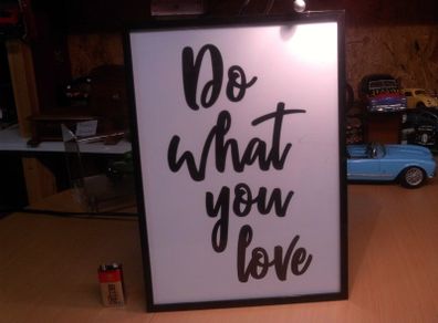 Do what you love sign