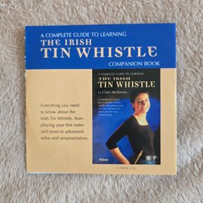 Clare McKenna - A Complete Guide to Learning the Irish Tin Whistle CD 1 / CD 2