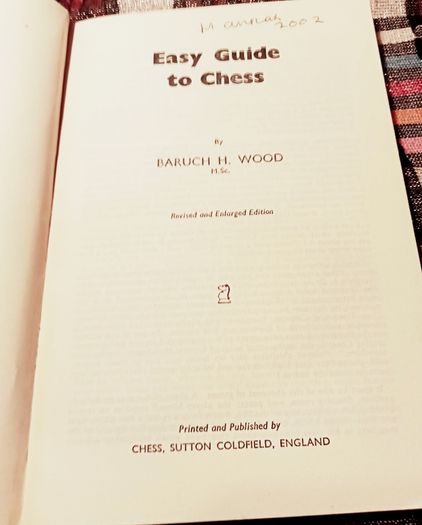 1942. Easy Guide To Chess. B H. Wood.