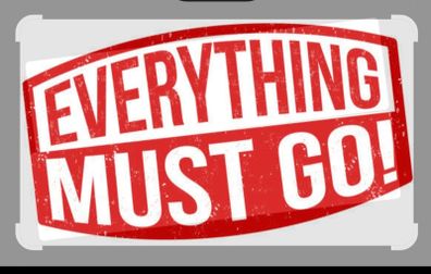 everything must go