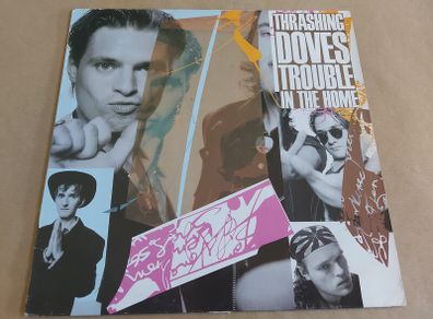 Thrashing Doves - Trouble In The Home - Vinyl Record + Hundreds More