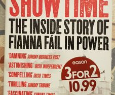 Showtime: The Inside Story Of Fianna Fail In Power by Pat Leahy