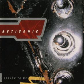 Retisonic   -  Return To Me    CD