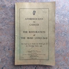 The restoration of the Irish Language 1965