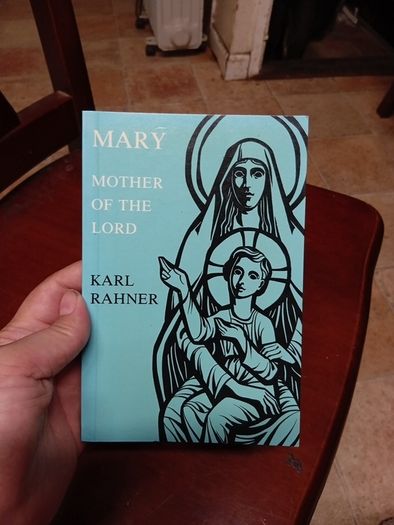 Rare Find 1974 Mary, Mother of the Lord. Karl Rahner. Religious. Vintage.