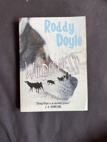 Roddy Doyle - Wilderness