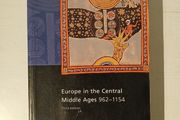 Europe in the Central Middle Ages 962 - 1154 Third Edition Christopher Brooke