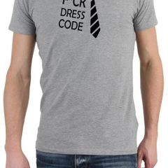 Dress Code T-shirt Tee Top Shirt Great Gift Present for stag party