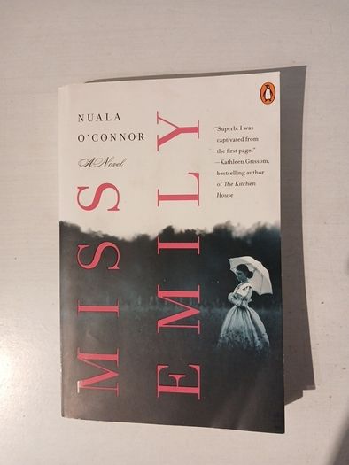 Miss Emily by Nuala O'Connor