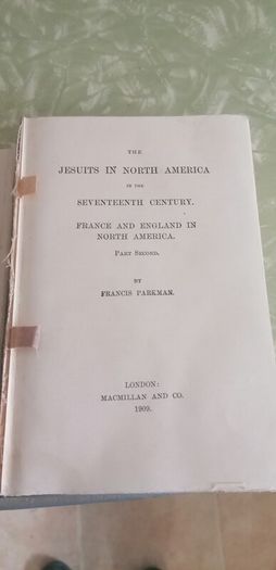 Antique 'The Jesuits in North America' by Parkman 1908