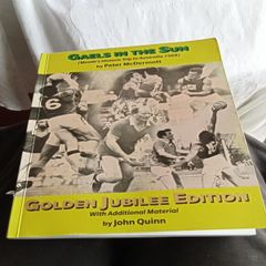 "Gaels in the Sun" by Peter McDermott, Golden Jubilee Edition