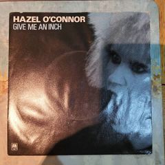 Hazel ObConnor Give Me an Inch 7 inch single