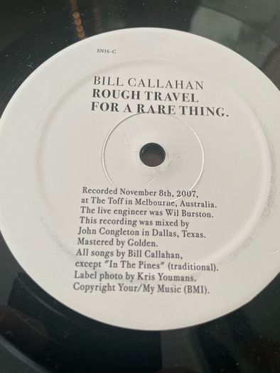 Bill Callahan (Smog) - Rough Travel for a Rare Thing (A Live Album)