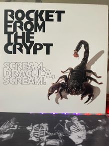 Rocket From The Crypt - Scream, Dracula, Scream! (USA First Press)