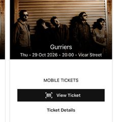 2x Gurriers tickets - Vicar Street - 29 Oct 2026
