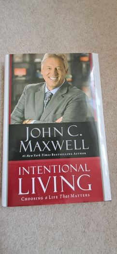 Intentional Living Book by John C. Maxwell