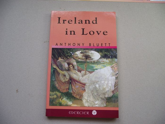 'Ireland In Love' by Anthony Bluett