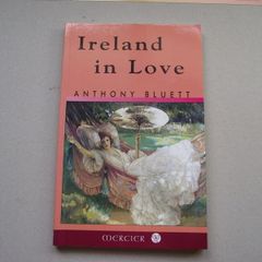 'Ireland In Love' by Anthony Bluett