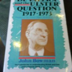 De Valera And The Ulster Question 1917 / 1973