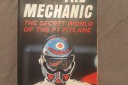 The mechanic-the secret life of the F1 pitlane book