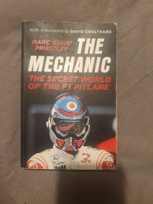 The mechanic-the secret life of the F1 pitlane book