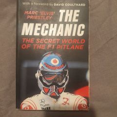 The mechanic-the secret life of the F1 pitlane book
