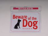 Beware Of The Dogn Sign