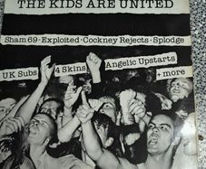 The Kids Are United, Punk Oi Skinhead comp LP from 1983