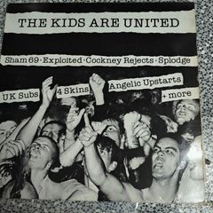 The Kids Are United, Punk Oi Skinhead comp LP from 1983