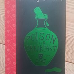 Lemony Snicket Poison for Breakfast