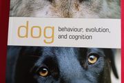 Dog ,behaviour,evolution,&amp; cognition/ Adam Miklosi/ Oxford University Press/ 2010