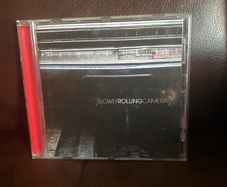 Slowly Rollin Camera cd