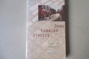 Down Cobbled Streets, A Liberties Childhood