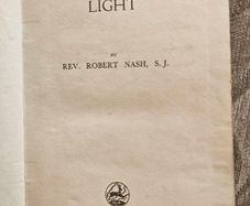 Send Forth The Light. By Rev Robert Nash, S.j. By Brown And Nolan Dublin.  First Edition 1946 Hardback In Good Condition.  See Photos For Same.
