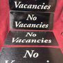 No Vacancies Signs X 4 Image 4