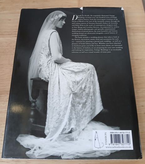 Vintage Weddings One Hundred Years of Bridal Fashion and Style Marnie Fogg Hardback