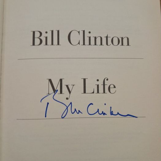Bill Clinton - My Life - Signed Copy