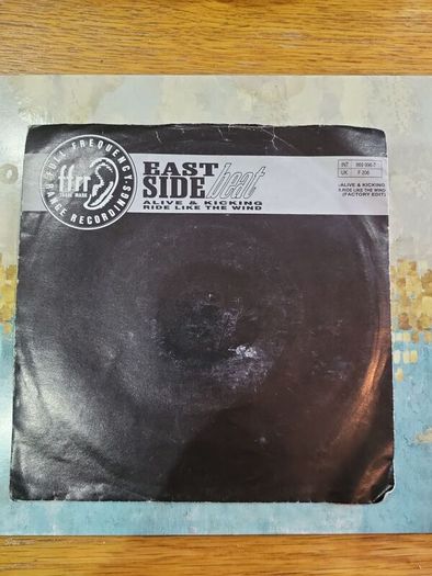 East Side Beat Alive And Kicking Ride Like The Wind 7 inch 1992