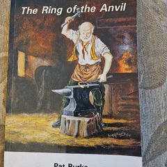 The Ring Of The Anvil. By Pat Burke. First Edition Paperback In Good Condition.  See Photos For Same
