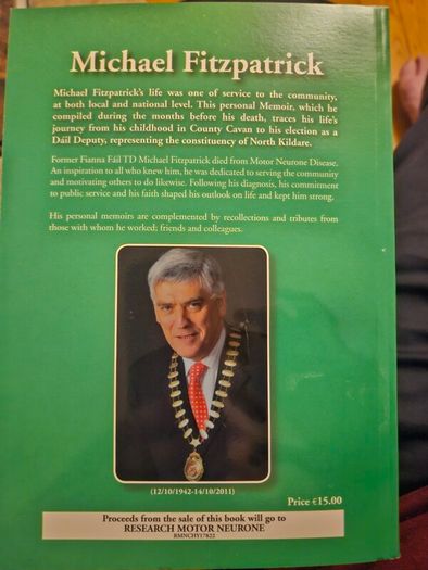 Michael's Memoirs. By Michael Fitzpatrick. First Edition Paperback In Good Condition   See Photos For Same .