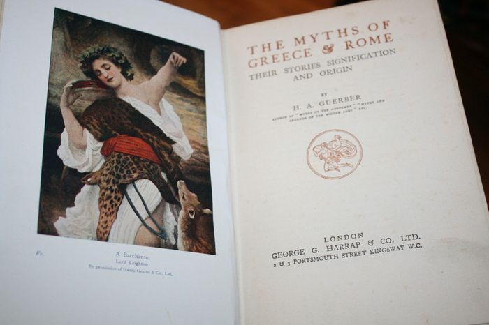 The Myths of Greece and Rome , H.A.Guerber