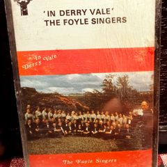 The Foyle Singers. In Derry Vale. Cassette Tape.